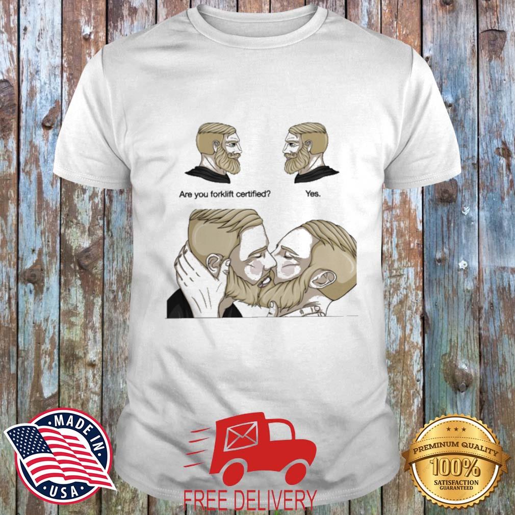 Are You Forklift Certifieds Yes Baseball Shirt