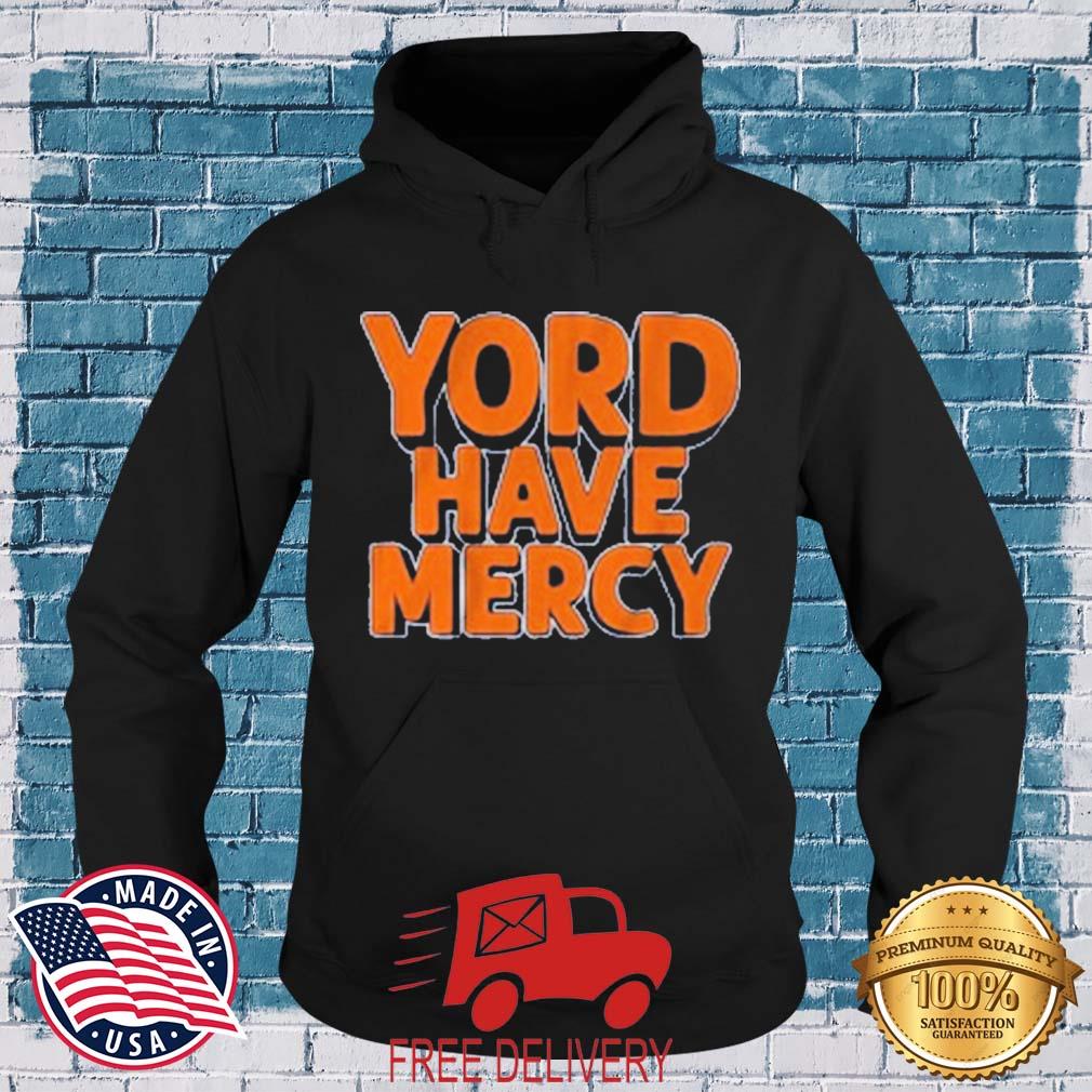 Yordan Alvarez Yord Have Mercy Shirt MockupHR hoodie den