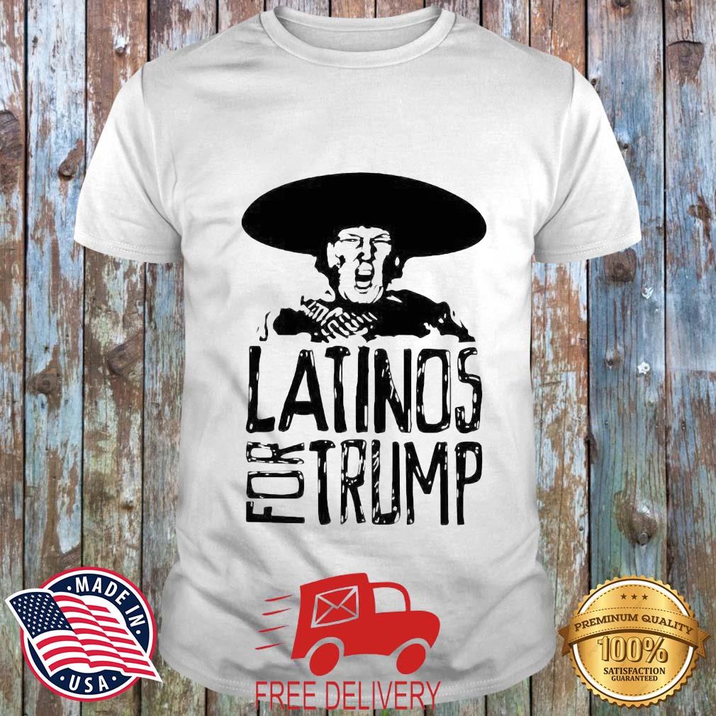 Latinos For Trump 2022 Shirt